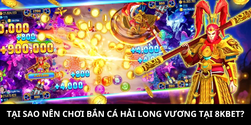 8KBET là lựa chọn hợp lý để chơi bắn cá Hải Long Vương