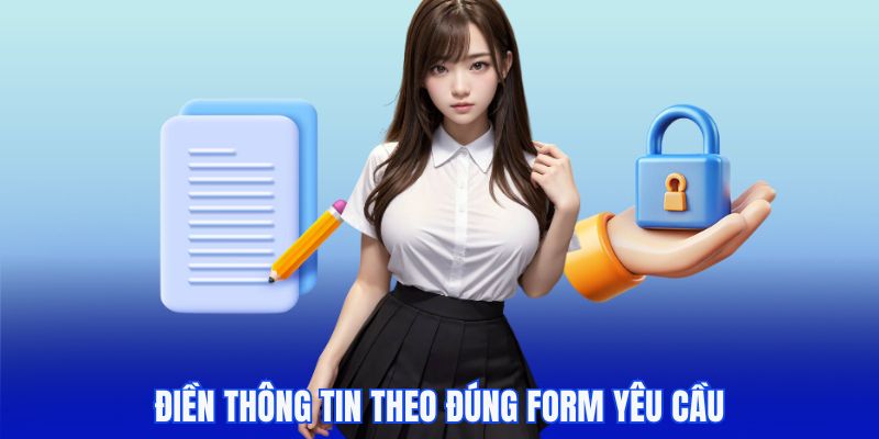 Điền thông tin đúng form truy cập