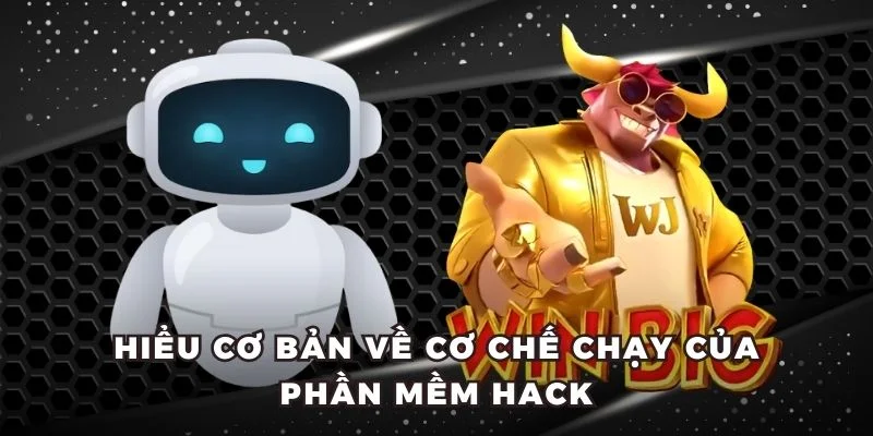 Hiểu cơ bản về cơ chế chạy của phần mềm hack